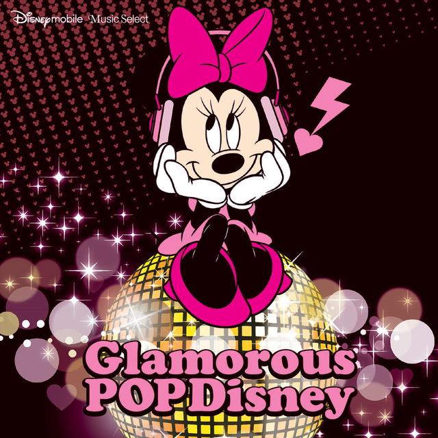 Album cover art for Glamorous POP Disney: Disney Mobile Music Select
