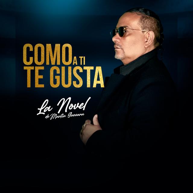 Album cover art for Como a Ti Te Gusta