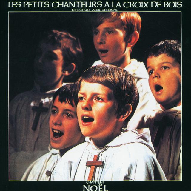 Album cover art for Les Petits Chanteurs à la Croix de Bois Chantent Noël
