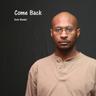 Come Back