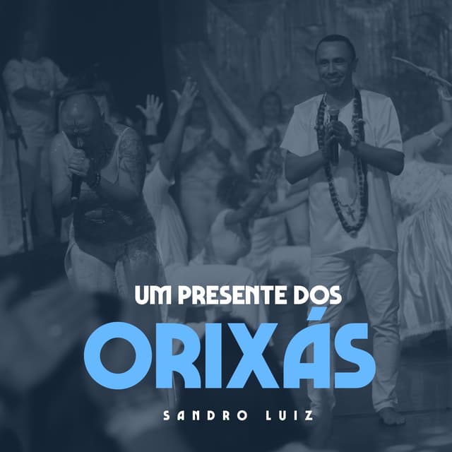 Album cover art for Um Presente dos Orixás