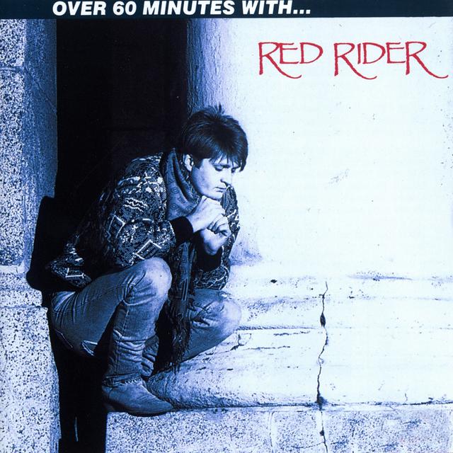 Album cover art for Over 60 Minutes With Red Rider
