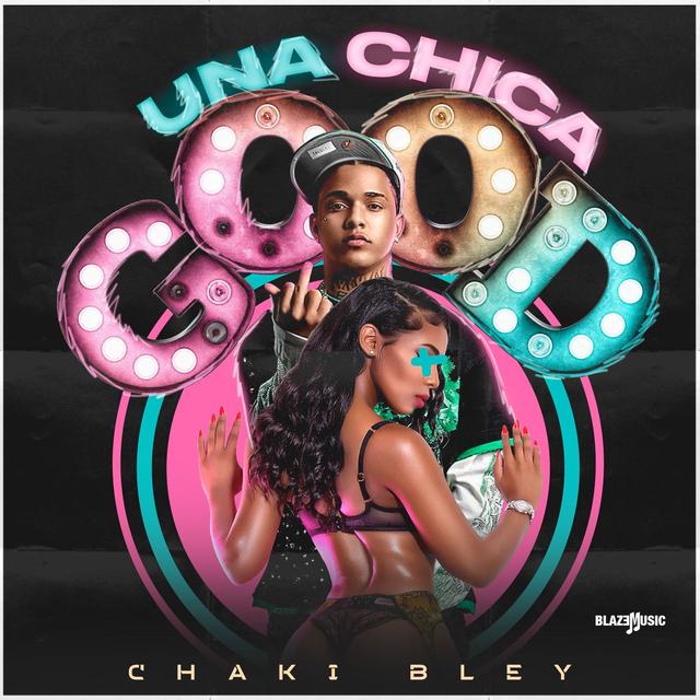 Album cover art for Una Chica Good