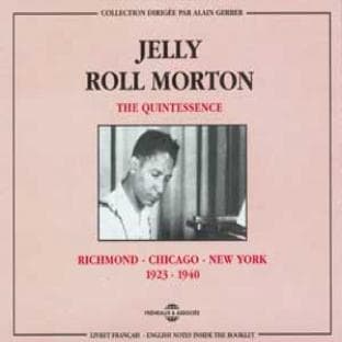Album cover art for The Quintessence : Richmond-Chicago-New York 1923-1940