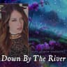 Down By The River