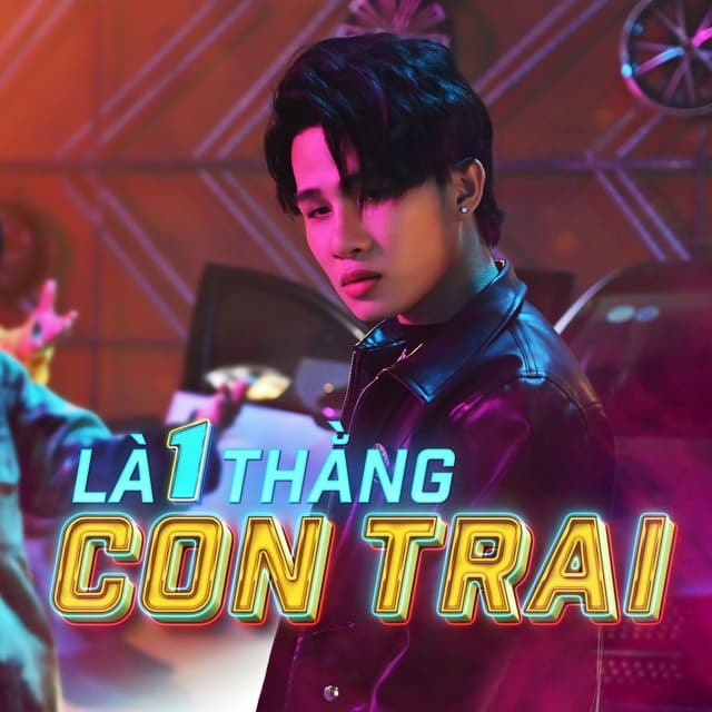 Album cover art for Là 1 Thằng Con Trai