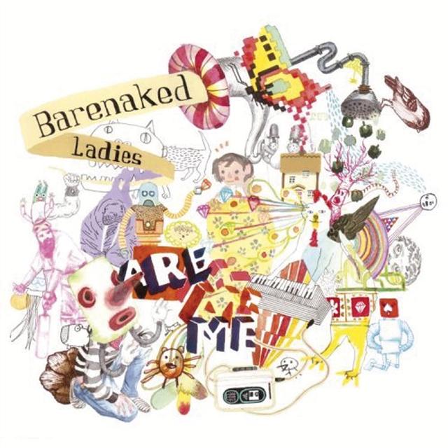 Album cover art for Barenaked Ladies Are Me