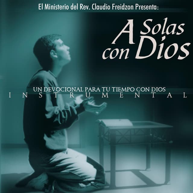 Album cover art for A solas con Dios (instrumental)