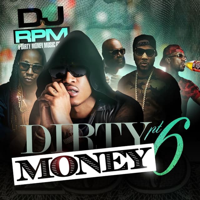 Album cover art for Dirty Money Part 6
