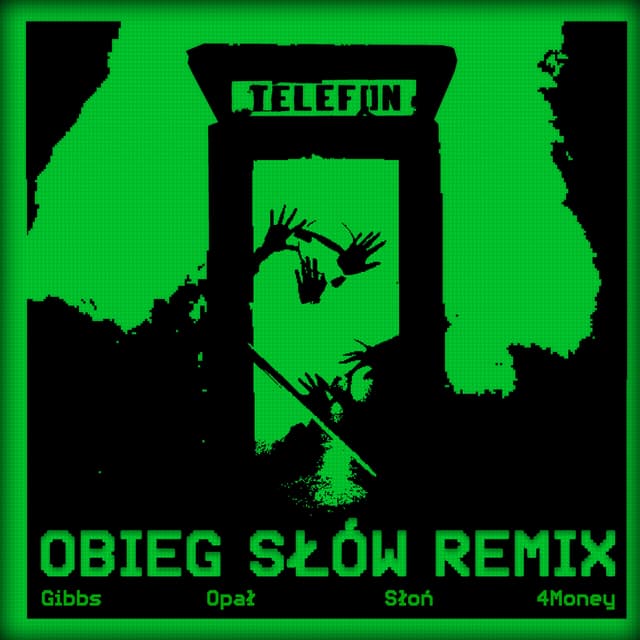 Album cover art for Obieg słów (4Money Remix)