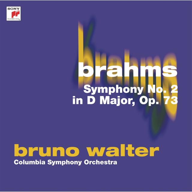 Album cover art for Brahms: Symphony No. 2 In D Major, Op. 73