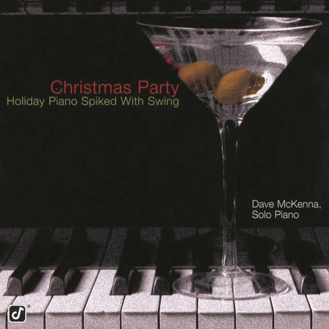 Album cover art for Christmas Party - Holiday Piano Spiked With Swing