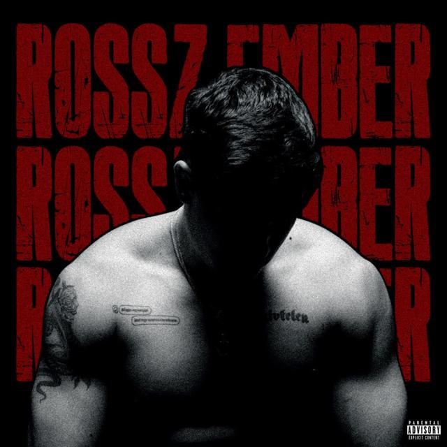 Album cover art for Rossz ember
