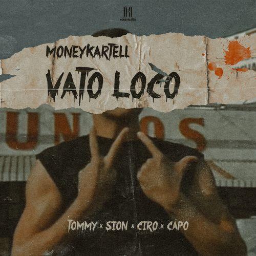 Album cover art for Vato loco (feat. Sion)