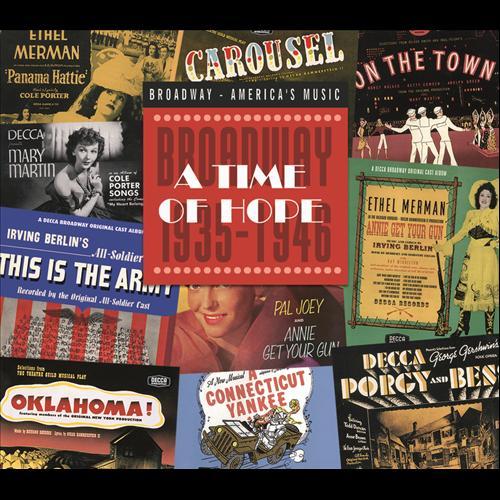 Album cover art for A Time Of Hope: Broadway 1935-1946