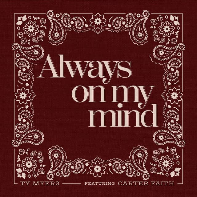 Album cover art for Always On My Mind (feat. Carter Faith)