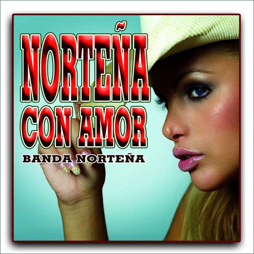 Album cover art for Norteña con amor
