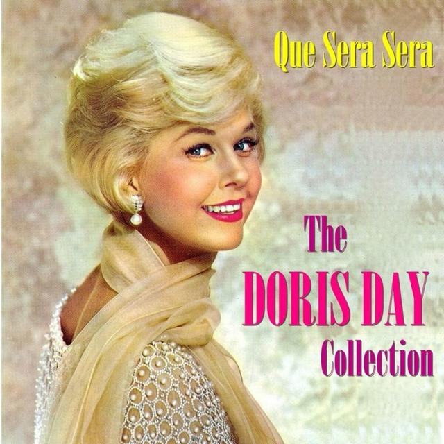 Album cover art for Que Sera Sera : The Doris Day Collection