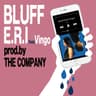 Bluff (feat. Vingo)