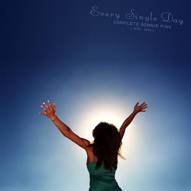 Album cover art for Every Single Day - Complete Bonnie Pink (1995 - 2006)