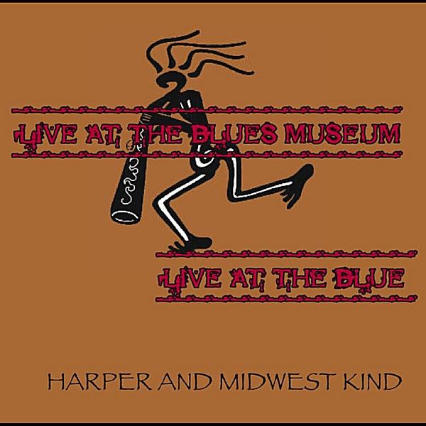 Album cover art for Live at The Blues Museum