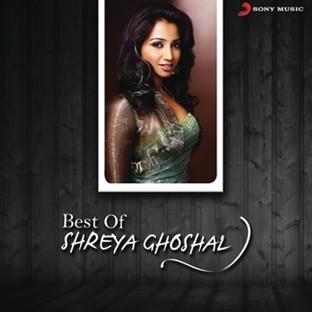 Album cover art for Best Of Shreya Ghoshal