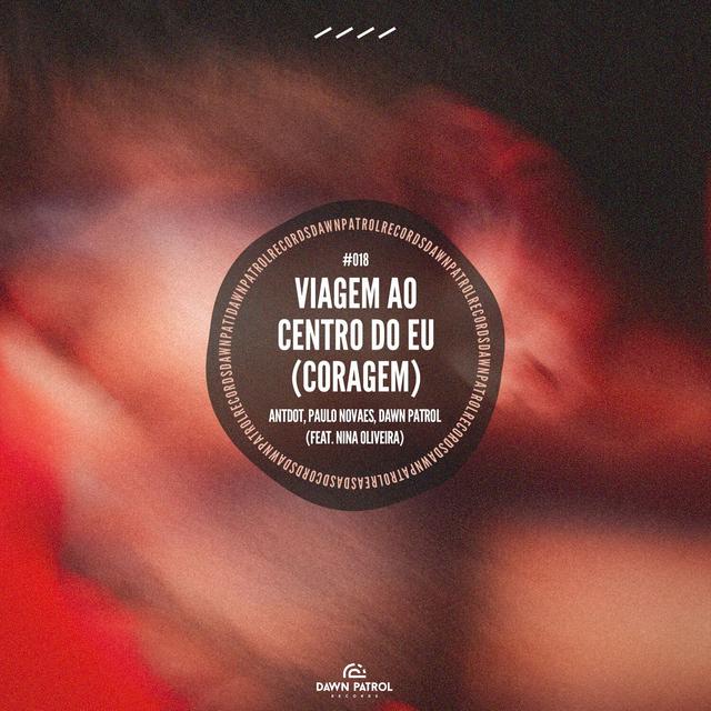 Album cover art for Viagem Ao Centro Do Eu (Coragem)