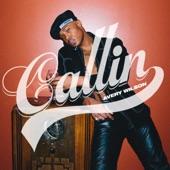 Album cover art for Callin'