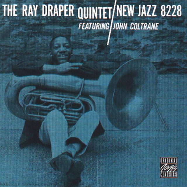 Album cover art for The Ray Draper Quintet Featuring John Coltrane