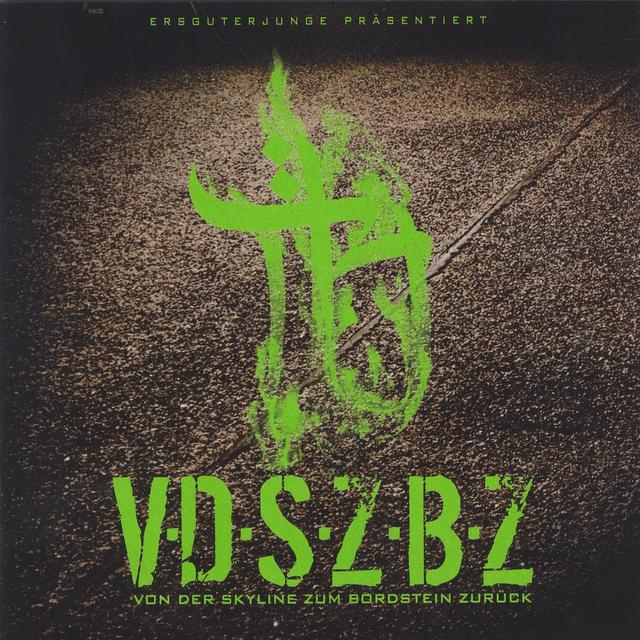 Album cover art for Von der Skyline Zum Bordstein Zurück