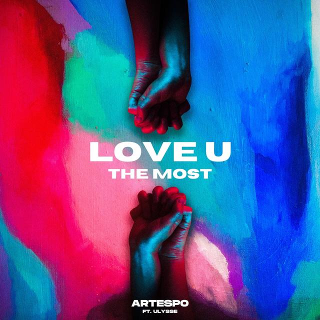 Album cover art for Love U The Most