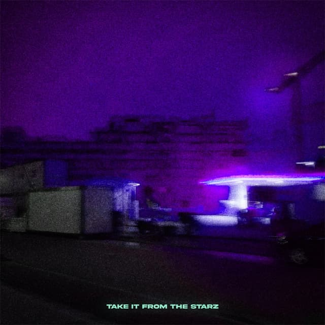 Album cover art for take it from the starz - Single
