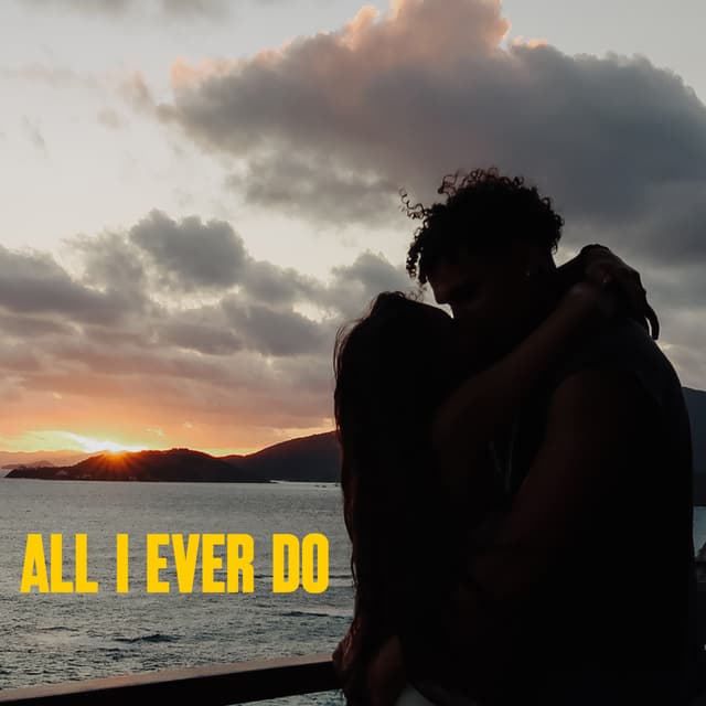 Album cover art for ALL I EVER DO