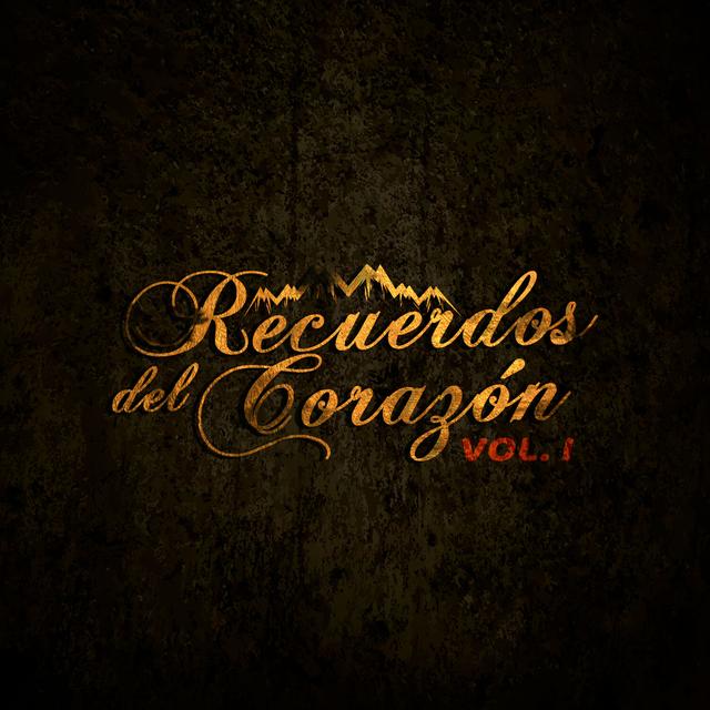Album cover art for Recuerdos del Corazón Vol. 1