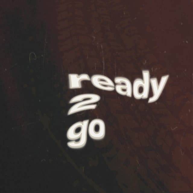 Album cover art for Ready 2 Go