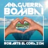 Robarte El Corazón