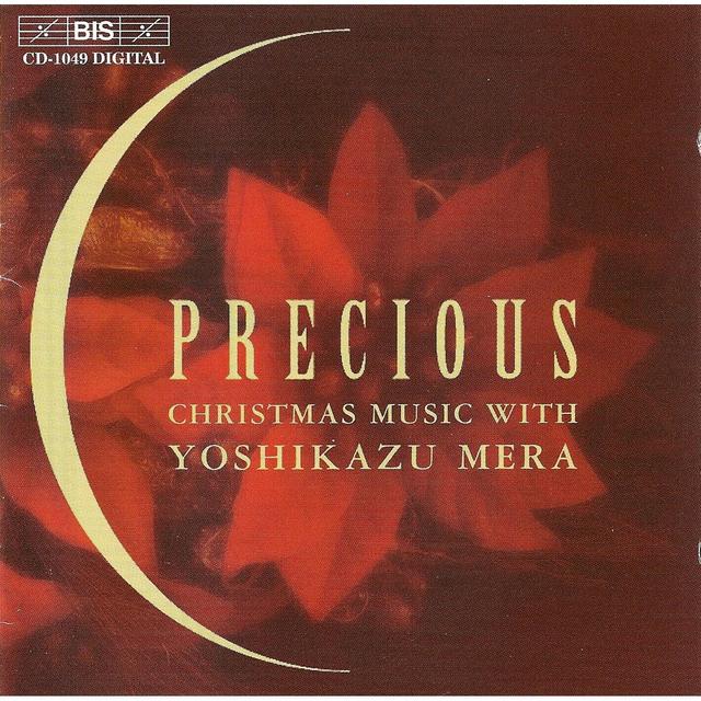 Album cover art for Precious - Christmas Music With Yoshikazu Mera