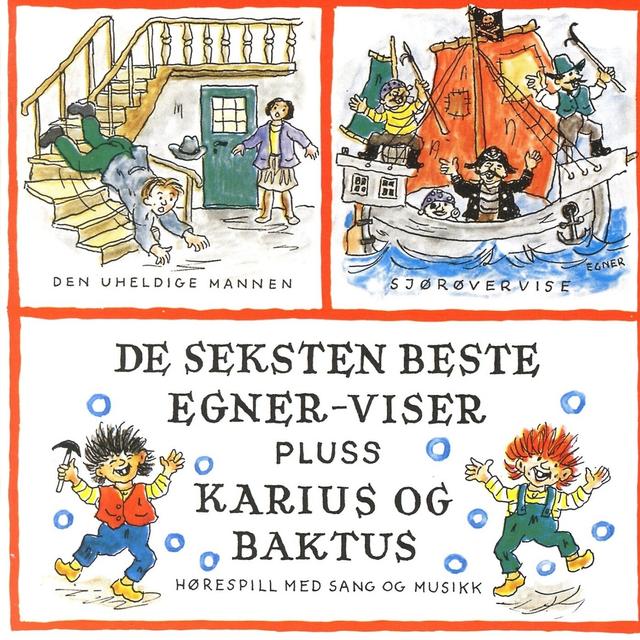 Album cover art for De seksten beste Egner-viser pluss Karius og Baktus