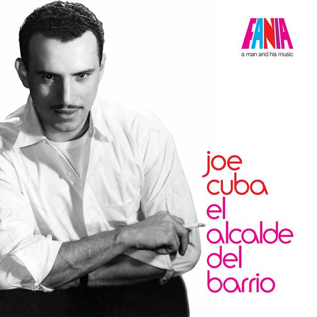 Album cover art for A Man And His Music: El Alcalde del Barrio