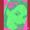 You Hit the Spot