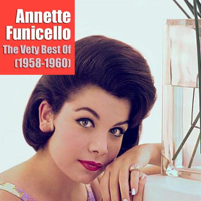 Album cover art for The Very Best Of Annette Funicello (1958-1960)