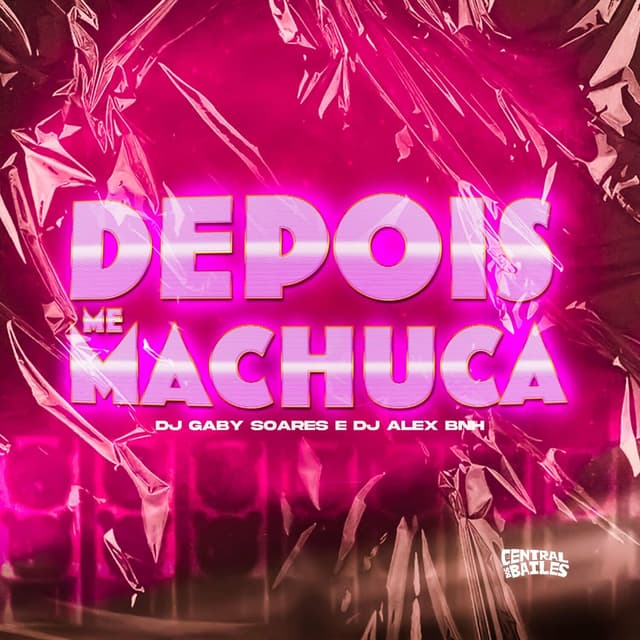 Album cover art for Depois Me Machuca
