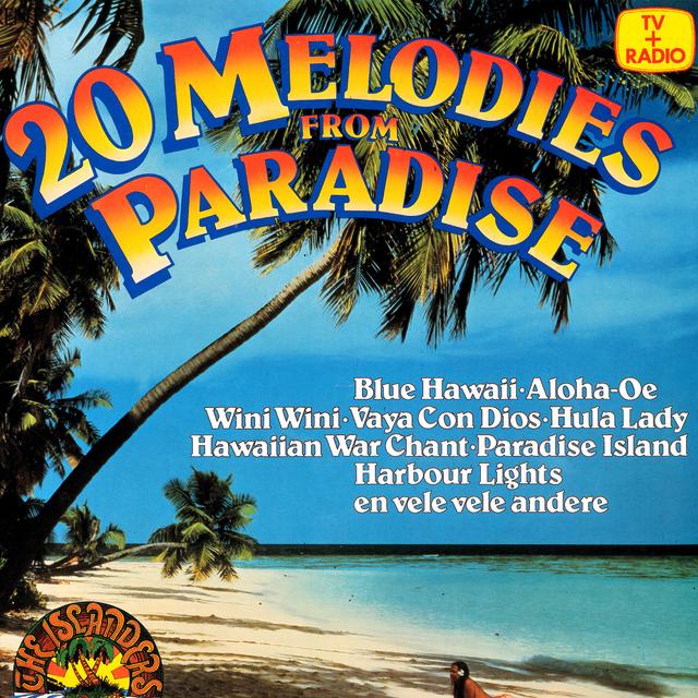 Album cover art for 20 Melodies from Paradise