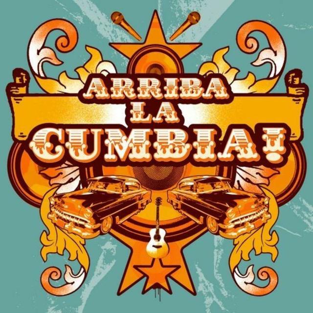 Album cover art for Arriba La Cumbia!