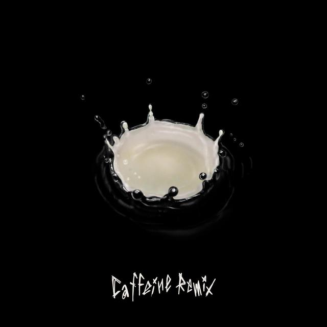 Album cover art for Caffeine Remix / Caffeine