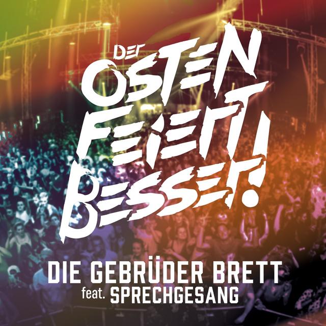 Album cover art for Der Osten feiert besser