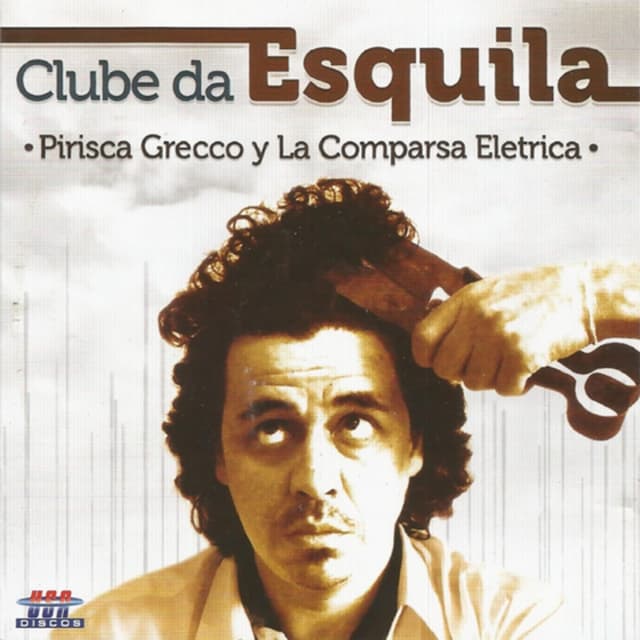 Album cover art for Clube Da Esquila