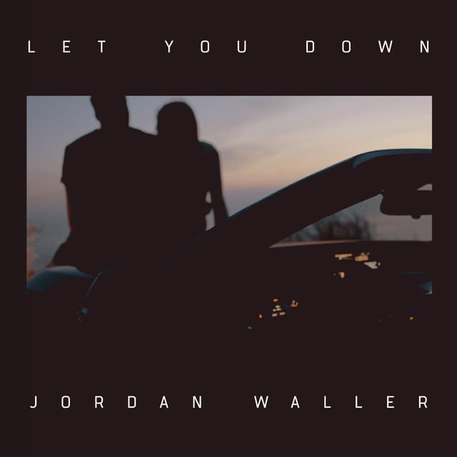 Album cover art for Let You Down
