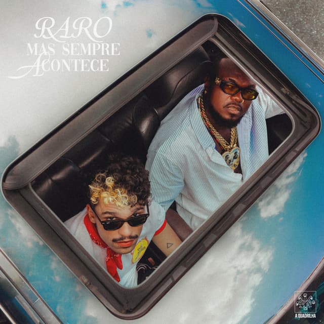 Album cover art for Raro Mas Sempre Acontece