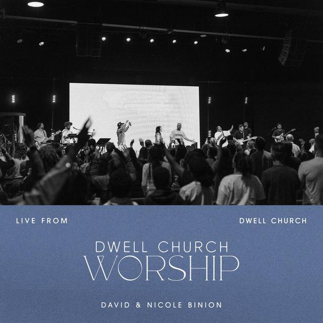 Album cover art for Live from Dwell Church